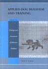 Handbook of Applied Dog Behavior and Training